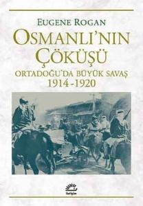 Osmanlı'nın Çöküşü