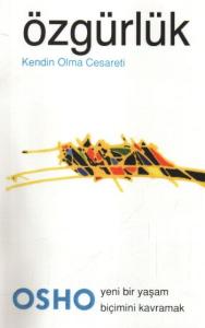 Özgürlük - Kendin Olma Cesareti