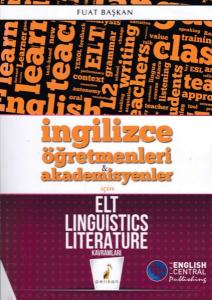 Pelikan İngilizce Öğretmenleri & Akademisyenler için ELT Linguistics Literature Kavramları (Yeni)