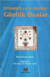 Peygamber(as)’in Okuduğu Günlük Dualar