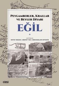 Peygamberler, Krallar ve Beyler Diyarı Eğil