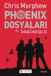 Phoenix Dosyaları -1 / Başlangıç
