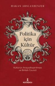 Politika İçin Kültür