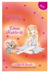 Prenses Okulu 32 - Elmas Kuleler'de ve Sihirli Koala