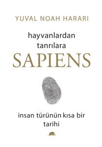 Sapiens: Hayvanlardan Tanrılara (Ciltli)