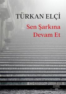 Sen Şarkına Devam Et