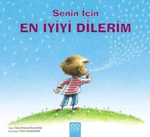 Senin İçin En İyiyi Dilerim
