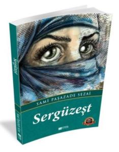 Sergüzeşt / 100 Temel Eser - Ortaöğretim