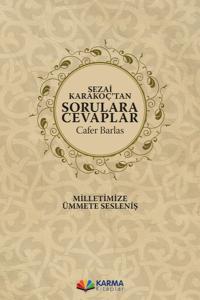 Sezai Karakoç’tan Sorulara Cevaplar