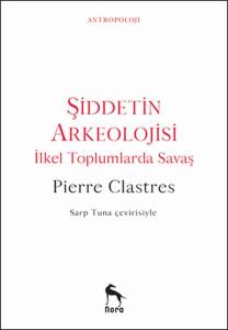 Şiddetin Arkeolojisi