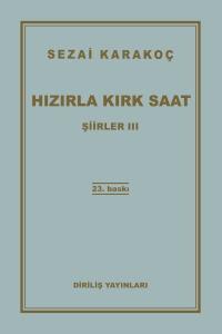 Şiirler 3 - Hızırla Kırk Saat