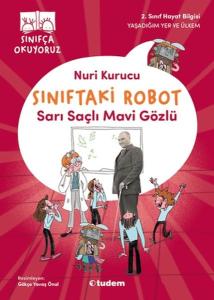Sınıftaki Robot: Sarı Saçlı Mavi Gözlü