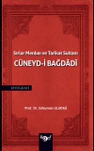 Sırlar Menbaı ve Tarikat Sultanı