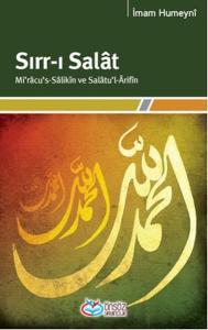 Sırr-ı Salat  Mi'racu's-Salikin ve Salatu'l-Arifin