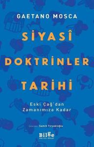 Siyasi Doktrinler Tarihi - Eski Çağ'dan Zamanımıza Kadar
