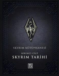 Skyrim Kütüphanesi - Skyrim Tarihi Birinci Cilt