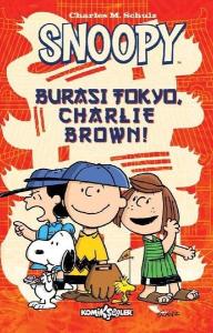 Snoopy - Burası Tokyo Charlie Brown!