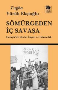Sömürgeden İç Savaşa