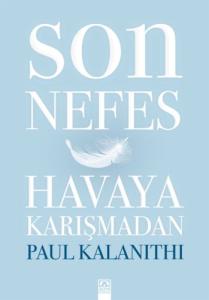 Son Nefes Havaya Karışmadan (Ciltli)