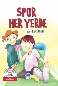 Spor Her Yerde - Türkçe Tema Hikayeleri