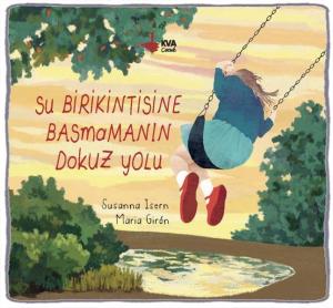Su Birikintisine Basmamanın Dokuz Yolu (Ciltli)