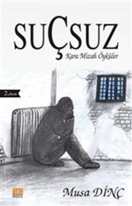 Suçsuz - Kara Mizah Öyküler
