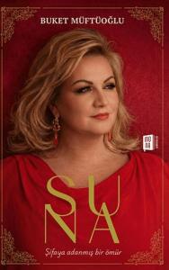 Suna - Şifaya Adanmış Bir Ömür