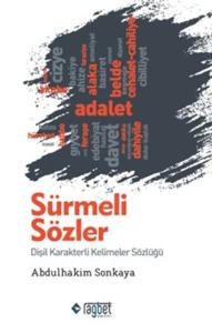 Sürmeli Sözler: Dişil Karakterli Kelimeler Sözlüğü