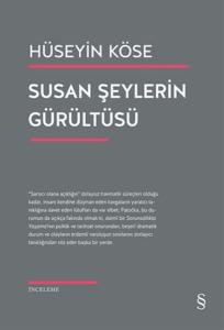 Susan Şeylerin Gürültüsü