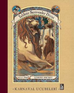 Talihsiz Serüvenler Dizisi 9 Karnaval Ucubeleri