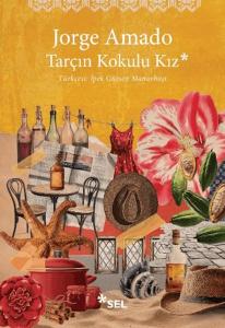 Tarçın Kokulu Kız