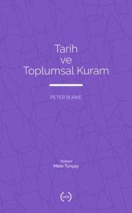 Tarih ve Toplumsal Kuram