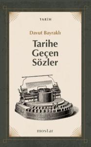 Tarihe Geçen Sözler