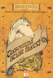 Tekboynuzlu Atlar Ülkesi / Tekboynuzlu Atların Günlükleri 1