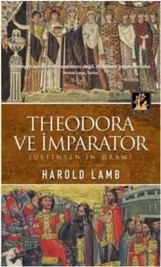 Theodora ve İmparator  Jüstinyen'in Dramı