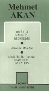 Toplu Oyunları 1 Hikaye-i Mahmud Bedreddin Analık Davası Midirfillik Oyunu (11)186