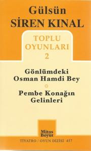 Toplu Oyunları 2 / Gönlümdeki Osman Hamdi Bey - Pembe Konağın Gelinleri