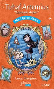 Tuhaf Artemius 4 - Mavi Çölün Esrarı