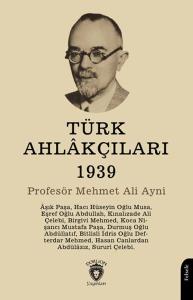 Türk Ahlakçıları 1939