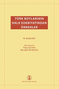 Türk Boylarının Halk Edebiyatından Örnekler