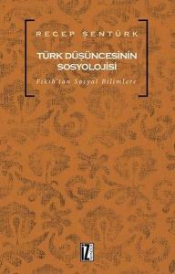 Türk Düşüncesinin Sosyolojisi
