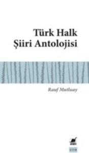 Türk Halk Şiiri Antolojisi