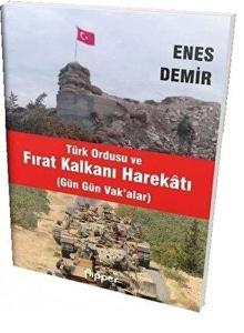 Türk Ordusu ve Fırat Kalkanı Harekatı