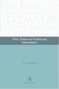 Türk Tasavvuf Edebiyatı Makaleleri