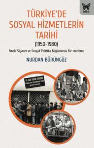 Türkiye’de Sosyal Hizmetlerin Tarihi