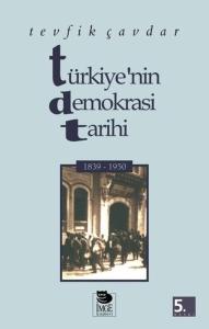 Türkiye’nin Demokrasi Tarihi 1839-1950