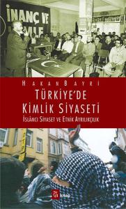 Türkiye'de Kimlik Siyaseti