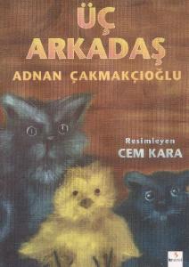 Üç Arkadaş
