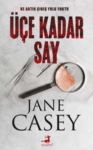Üçe Kadar Say - Jess Tennant Serisi