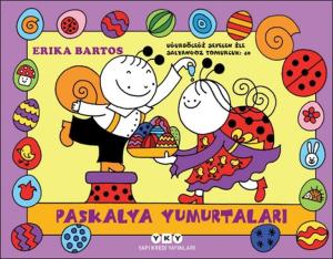 Uğurböceği Sevecen İle Salyangoz Tomurcuk 40-Paskalya Yumurtaları